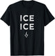 ICE ICE Twice Funny Pregnancy Announcement Shirt T-Shirt - T-Shirt | Black