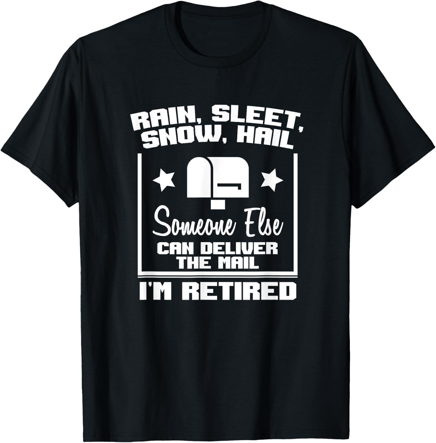 Funny Retired Postal Worker Mailman Retirement Gift T-Shirt - T-Shirt | Black