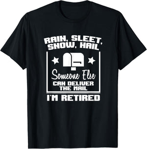 Funny Retired Postal Worker Mailman Retirement Gift T-Shirt - T-Shirt | Black