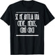 Se Me Antoja Una Cheve Menos Como Cinco Camiseta Chistosa T-Shirt - T-Shirt | Black