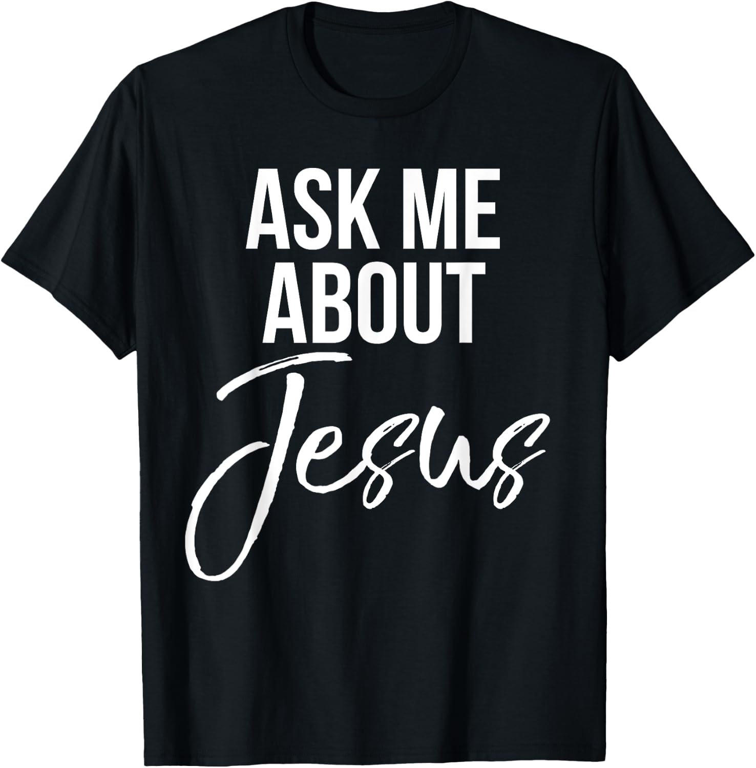 Ask Me About Jesus Shirt Vintage Faith Christian God T-Shirt - T-Shirt | Black