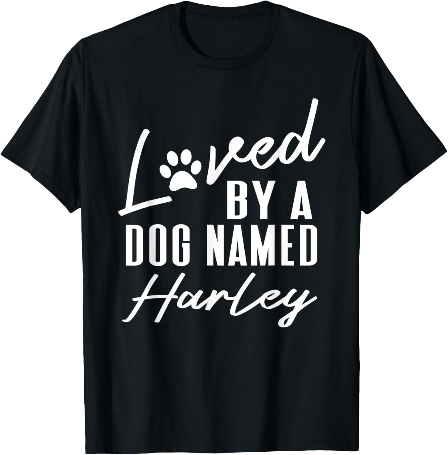 Personalized Dog Name Harley Gift Pet Lover Paw Print Men Women Kids T-Shirt - T-Shirt | Black