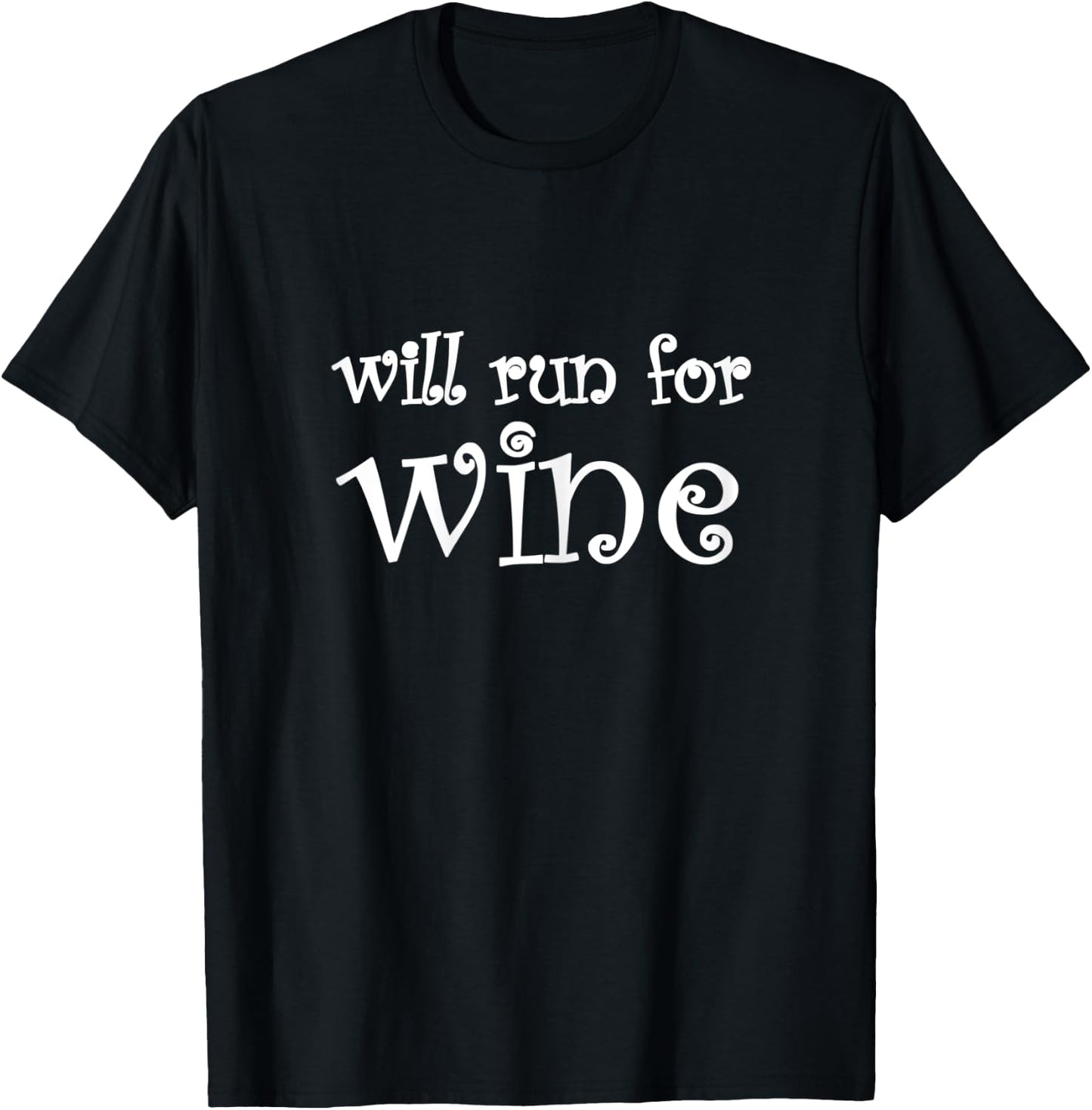 Will Run For Wine Women's Soft T-Shirt - T-Shirt | Black