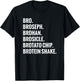 Bro, Broseph, Brohan Gym - Gym Bro Shirt T-Shirt - T-Shirt | Black