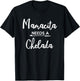 Mamacita Needs Chelada Funny Mamacita Gift T-Shirt - T-Shirt | Black