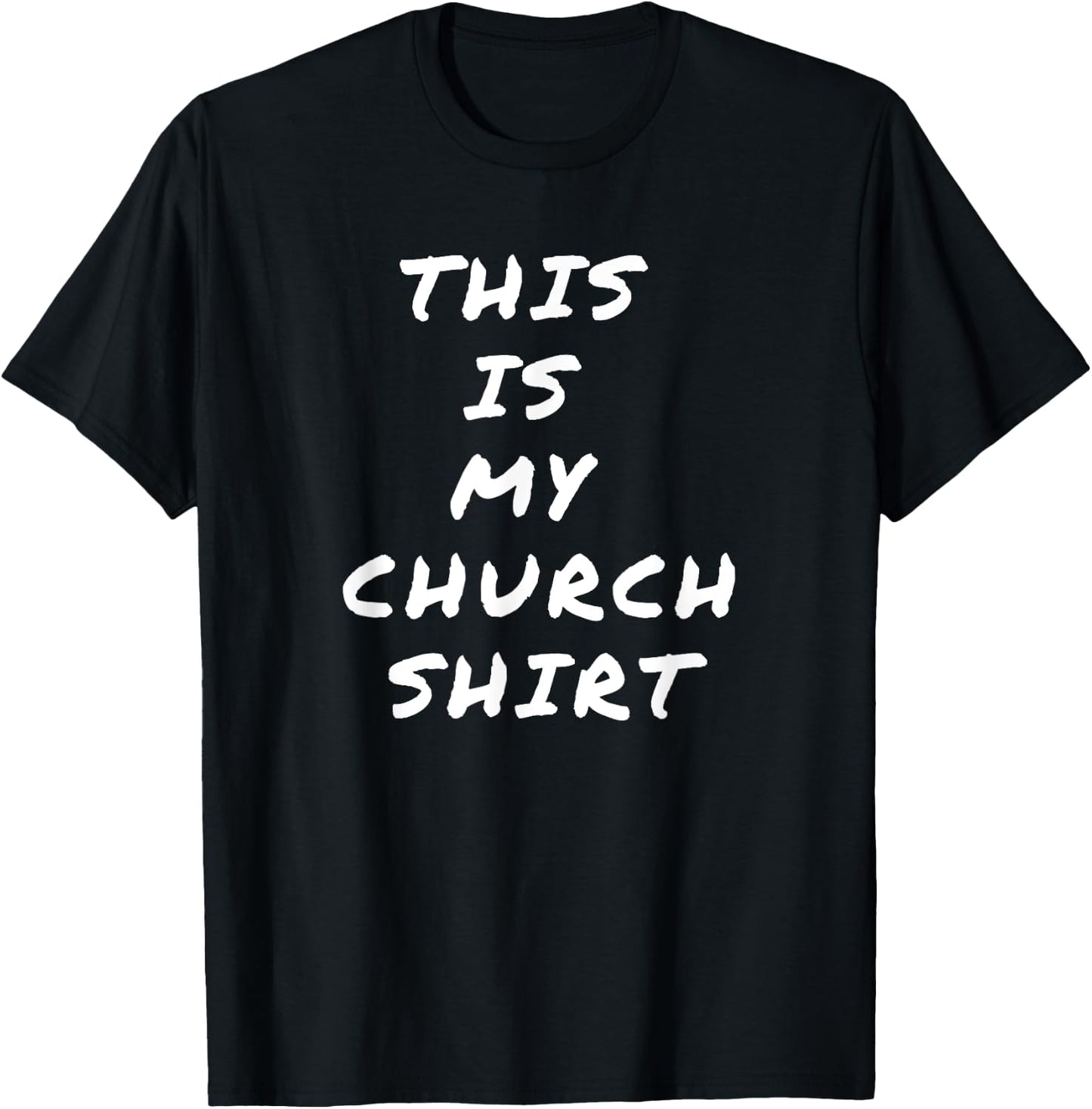 This is My Church Shirt T-Shirt - T-Shirt | Black