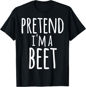 Funny Lazy Halloween PRETEND I'M A BEET Costume T-Shirt - T-Shirt | Black