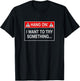 Hang On I Want To Try Something Off-Road T-Shirt - T-Shirt | Black