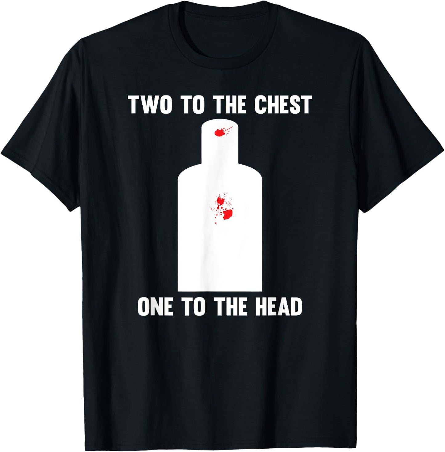2nd Amendment Mozambique Drill Two To The Chest Gun T-Shirt - T-Shirt | Black