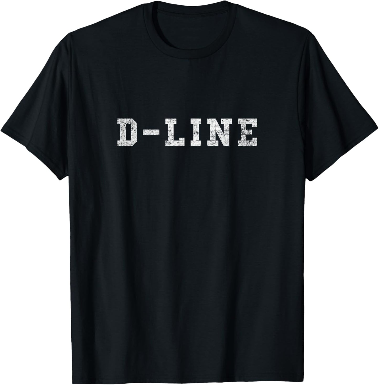 D-Line - Distressed Simple for Defensive Linemen T-Shirt - T-Shirt | Black