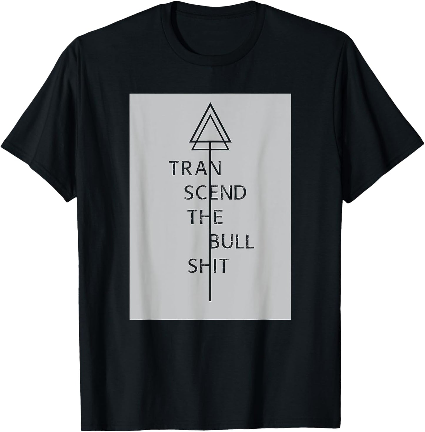 Transcend the Bull sh*t Yoga/ Camping Wear T-Shirt - T-Shirt | Black