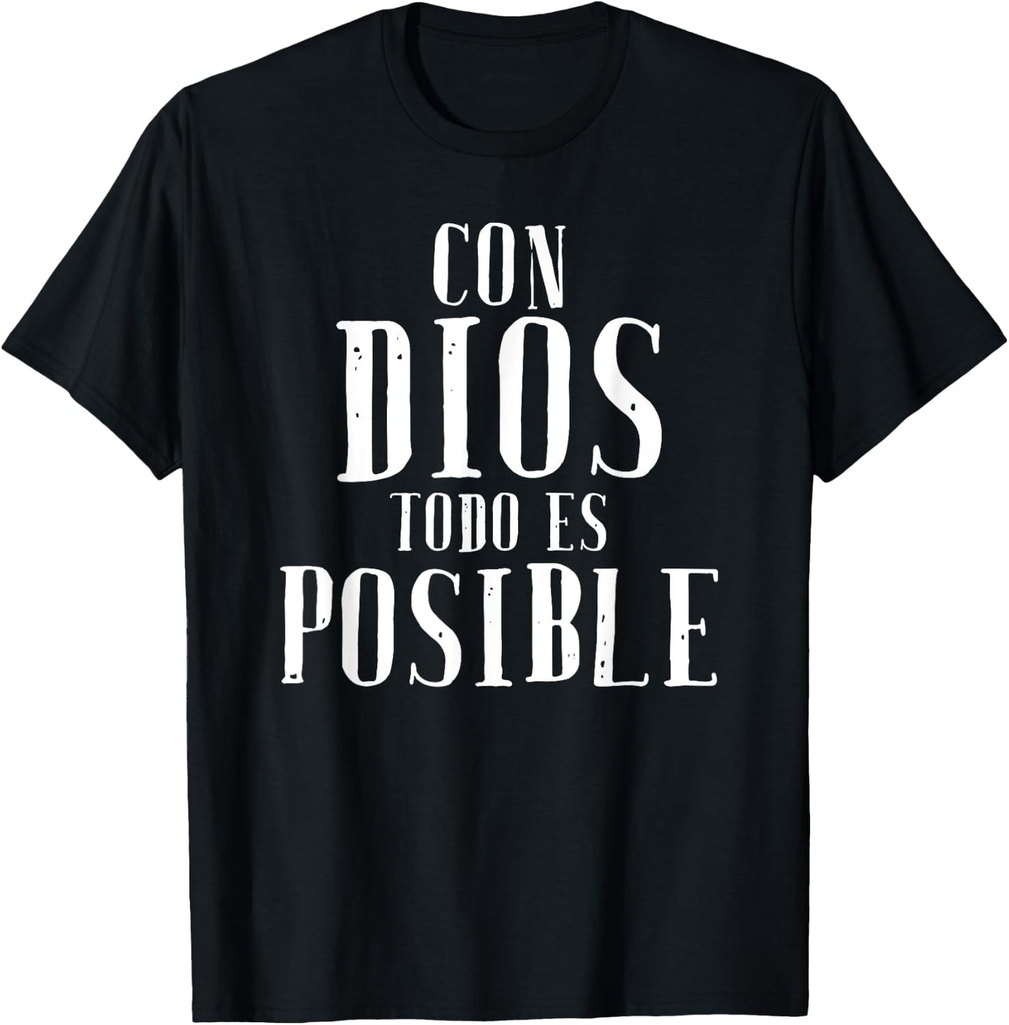 Con Dios Todo Es Posible Shirt Christian Spanish Espanol T-Shirt - T-Shirt | Black