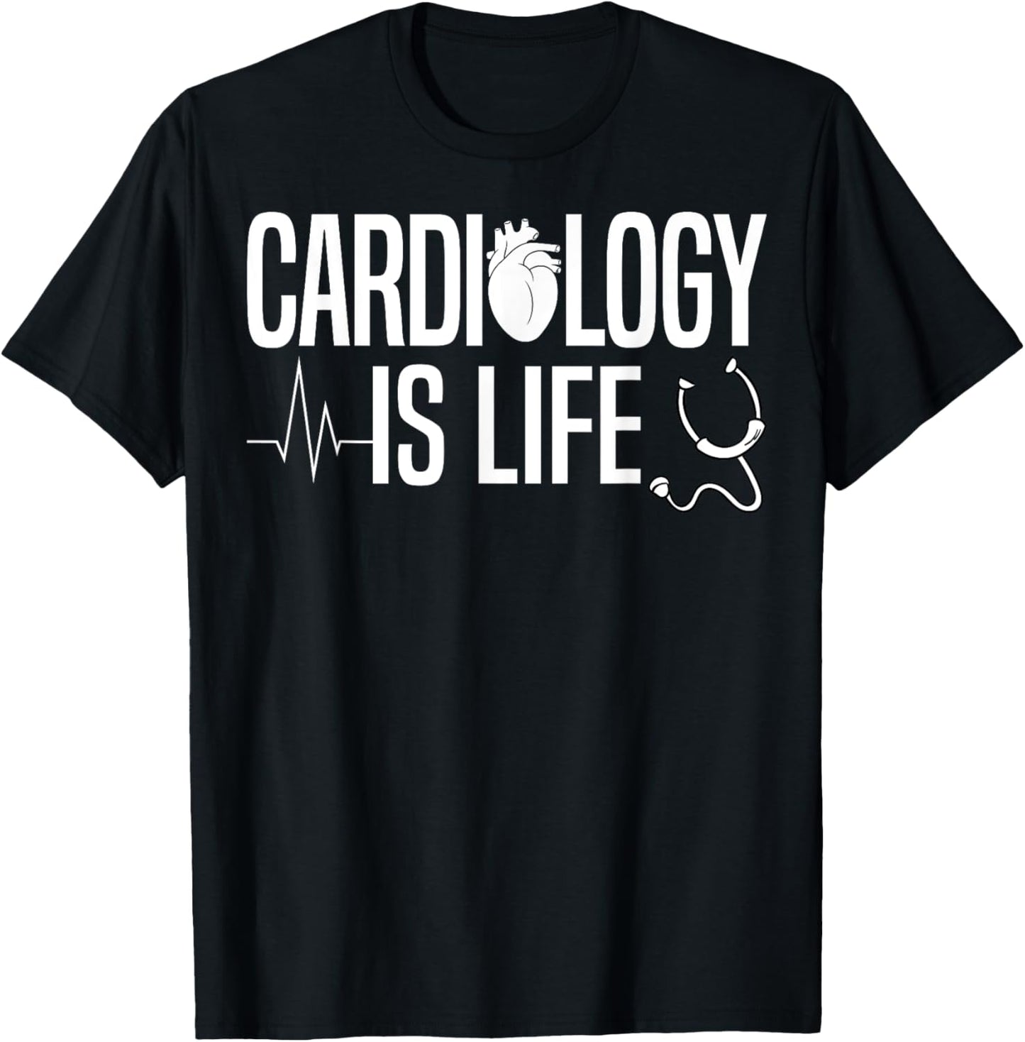 Cardiology Is Life - Cardiologist CVICU Cardiac Nurse Gifts T-Shirt - T-Shirt | Black