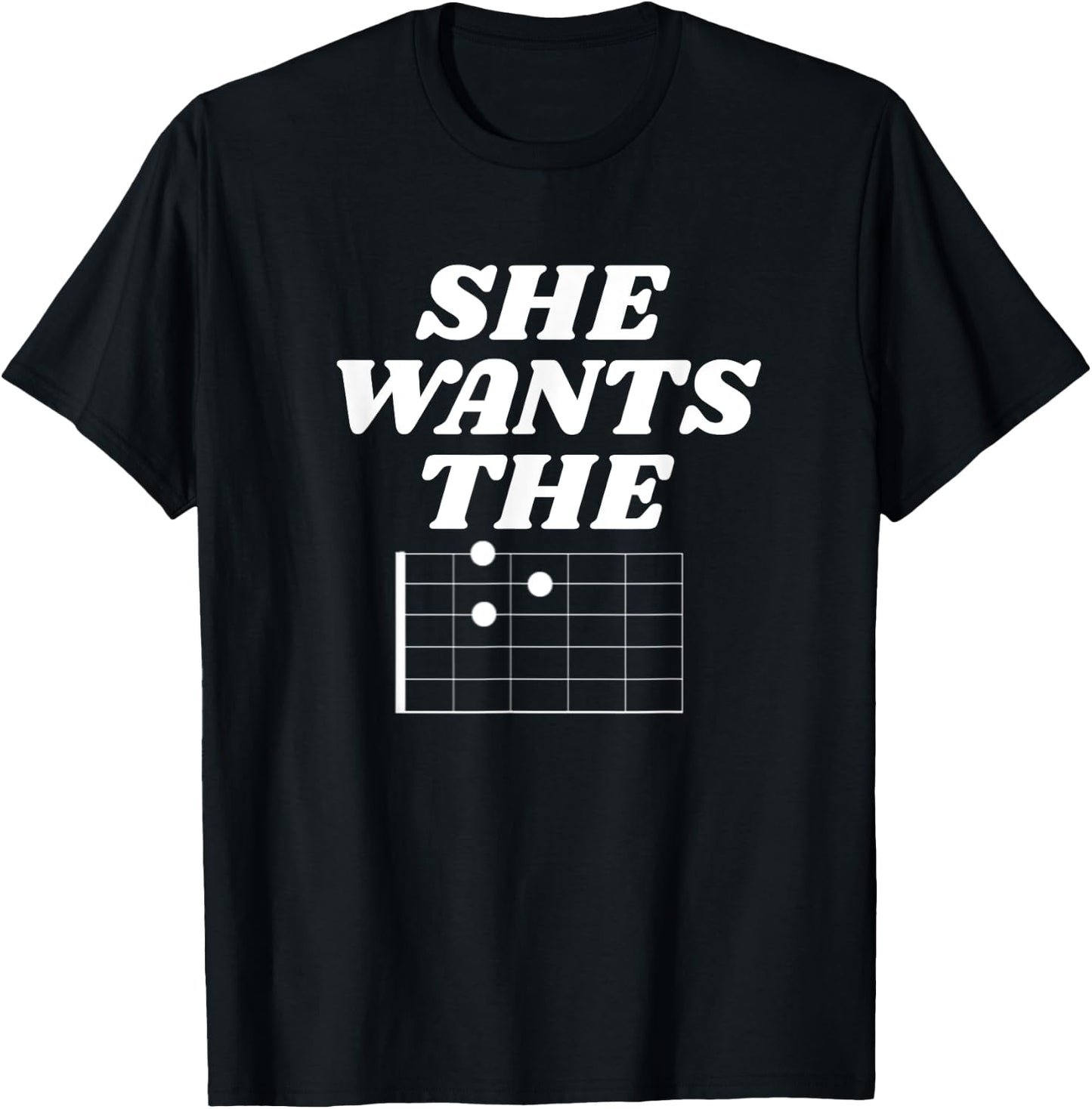 She Wants the D Funny Guitar Shirt T-Shirt - T-Shirt | Black
