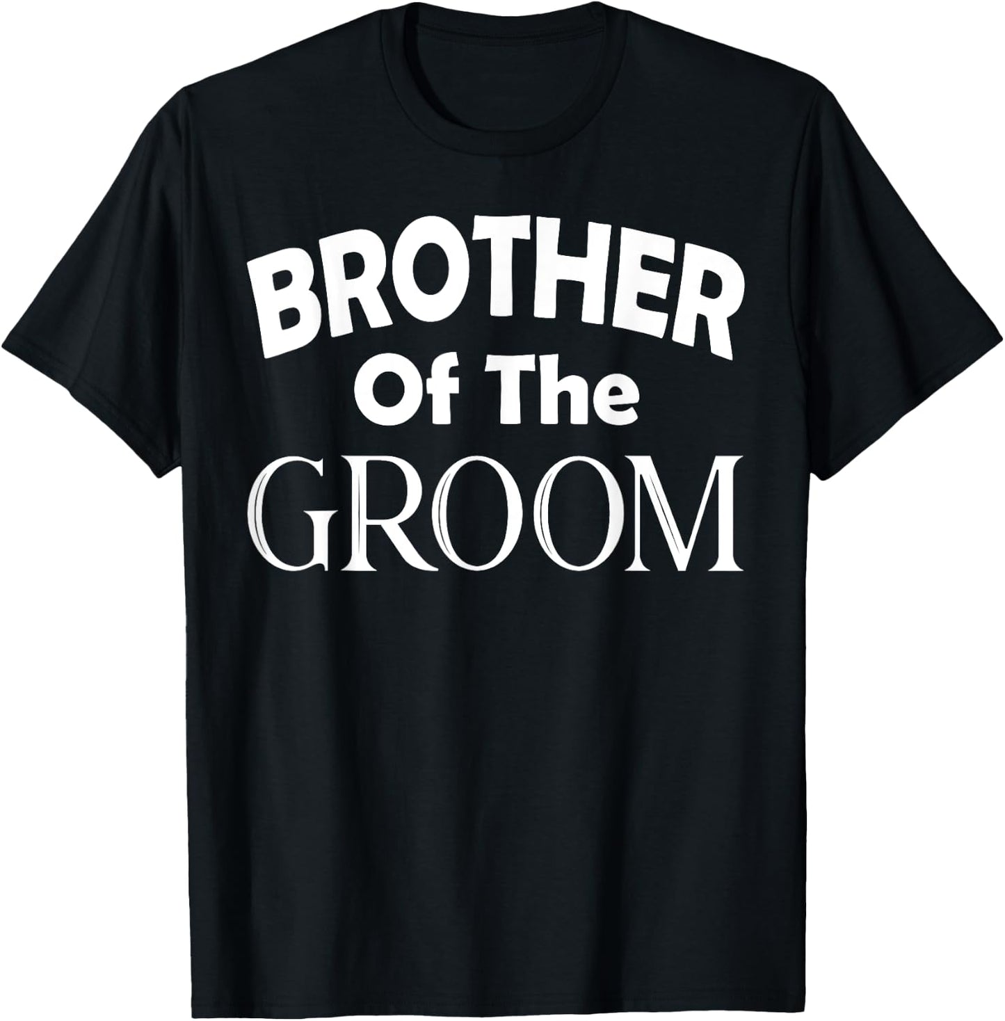 Brother Of The Groom Wedding Gift T-Shirt - T-Shirt | Black