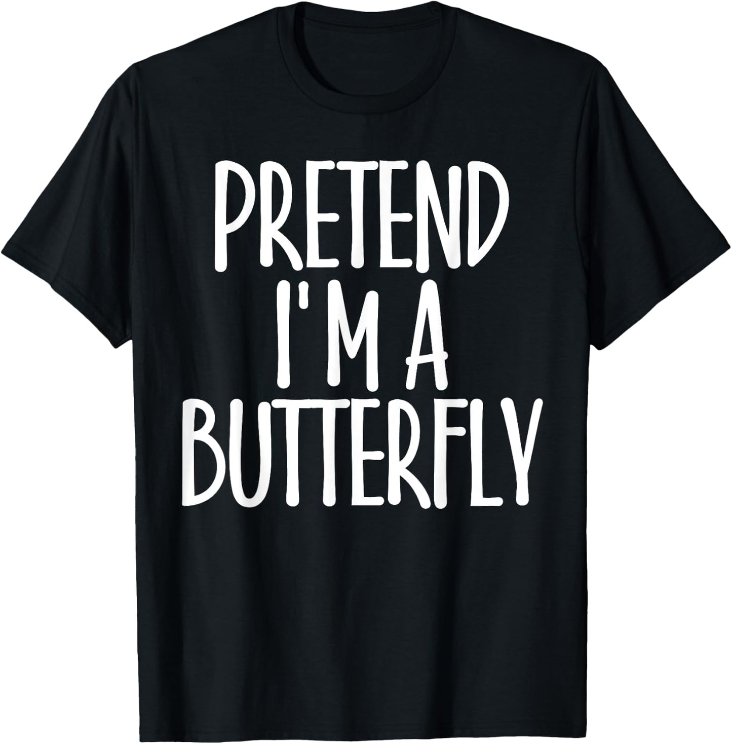 Easy Pretend I'm Butterfly Costume Gift Fun Lazy Halloween T-Shirt - T-Shirt | Black