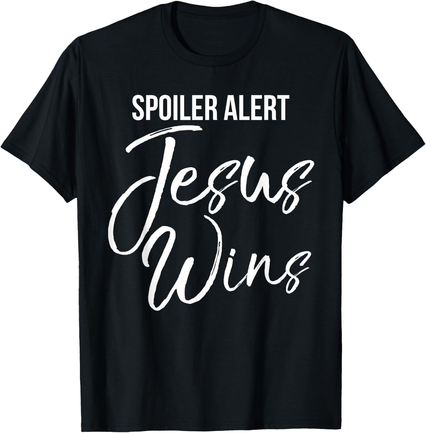 Spoiler Alert Jesus Wins Shirt Vintage Bold Christian T-Shirt - T-Shirt | Black