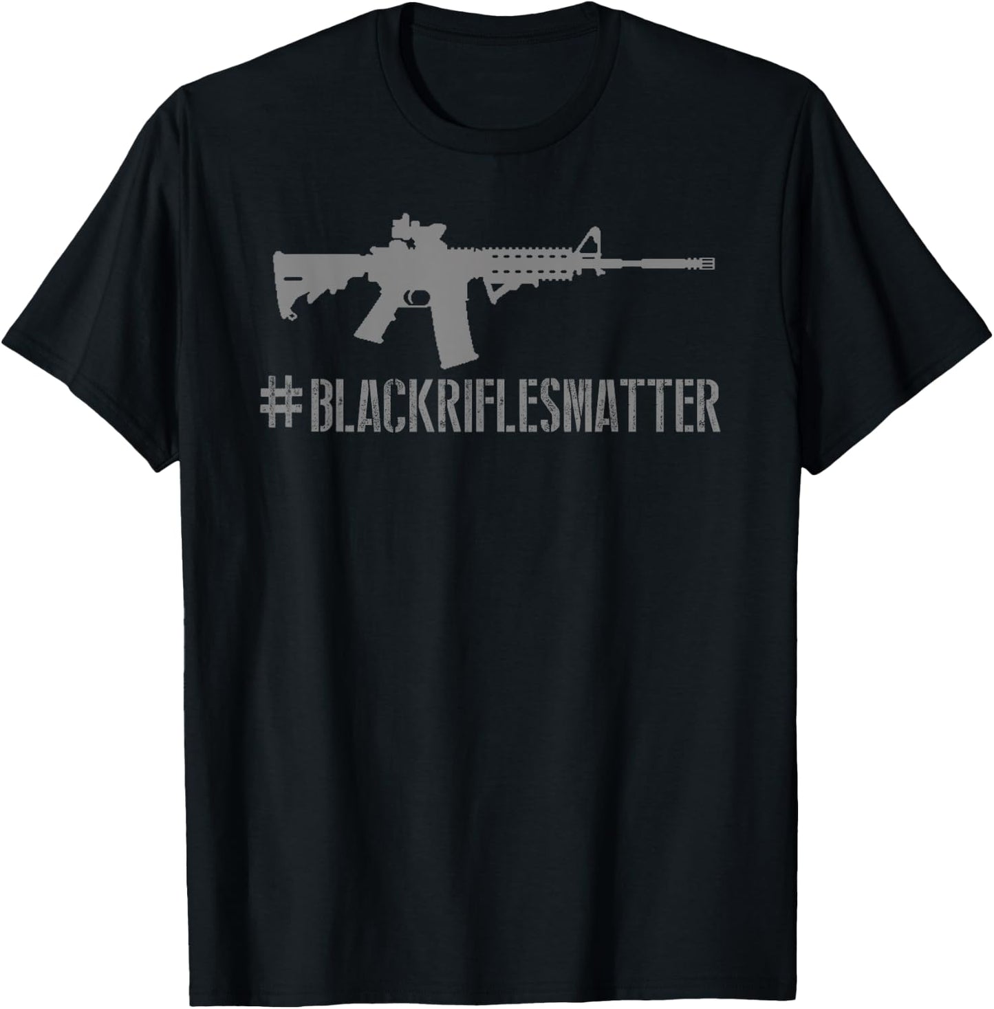 Black Rifles Matter | Funny Rifle Shooting Sports 2A T-Shirt - T-Shirt | Black
