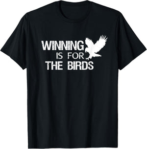 Eagle Mascot Shirt Winning is for the Birds T-Shirt - T-Shirt | Black