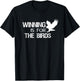 Eagle Mascot Shirt Winning is for the Birds T-Shirt - T-Shirt | Black