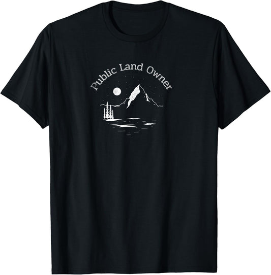 Outdoors Lover Public Land Owner Conservation Gift T-Shirt - T-Shirt | Black