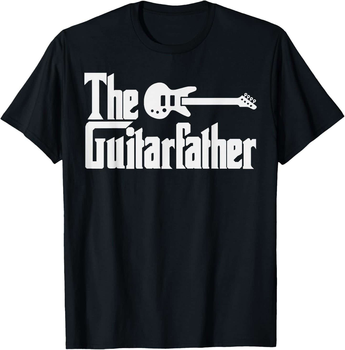 Fathers Day The Guitar-father Musician Guitarist Dad Gift T-Shirt - T-Shirt | Black
