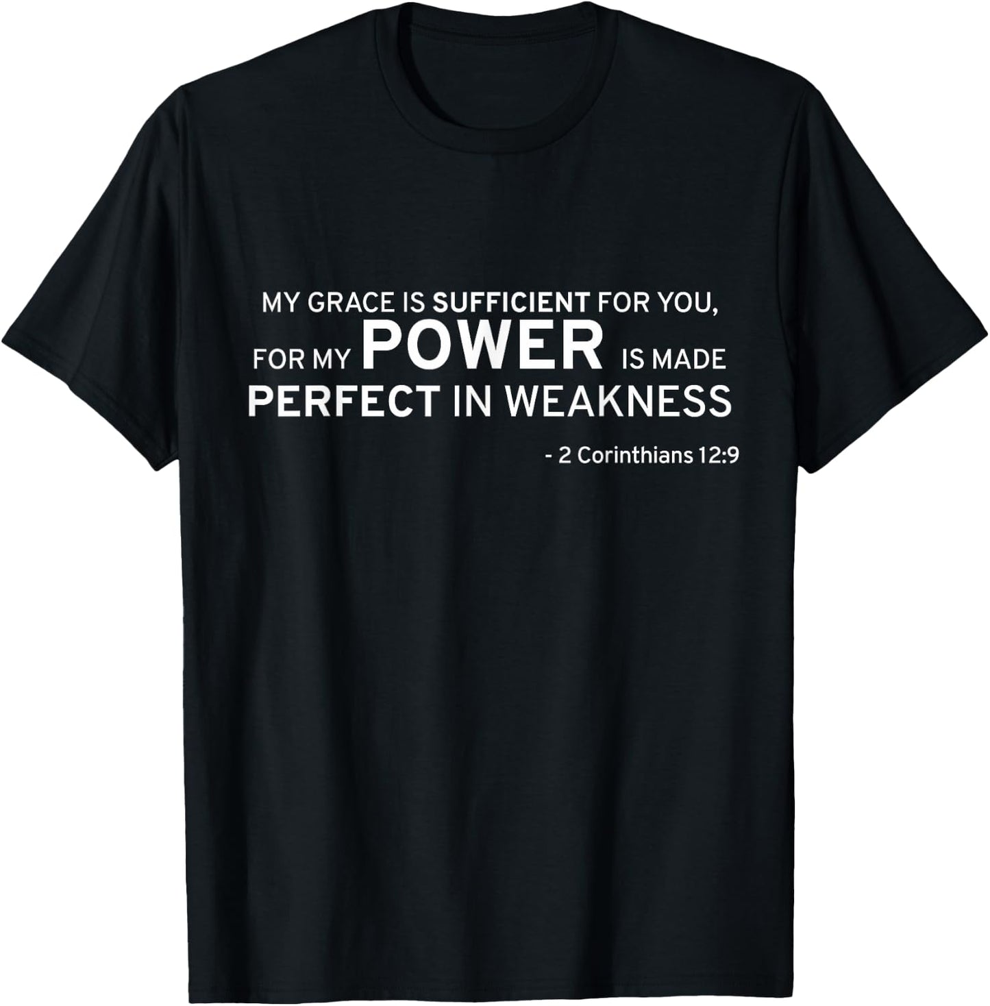 2 Corinthians 12:9 My Grace Is Sufficient T-Shirt - T-Shirt | Black