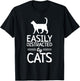 Easily Distracted by Cats T-Shirt - T-Shirt | Black