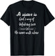 A Sister Is God's Way of Making Sure We Never Walk Alone T-Shirt - T-Shirt | Black