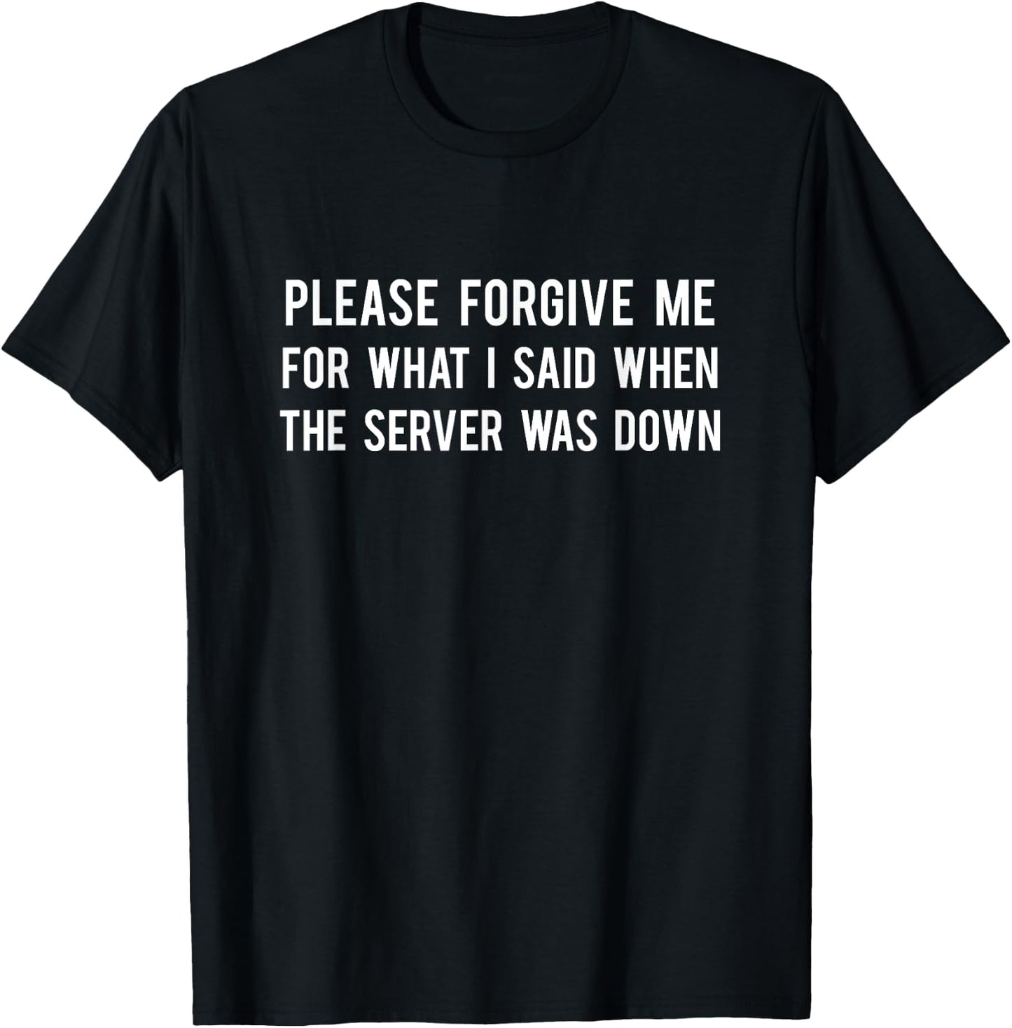 Funny Tech Support Computer System Admin Server Down IT PC T-Shirt - T-Shirt | Black