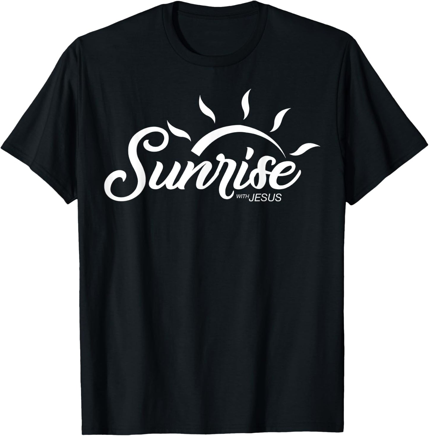 Sunrise with Jesus (Logo in White) T-Shirt - T-Shirt | Black