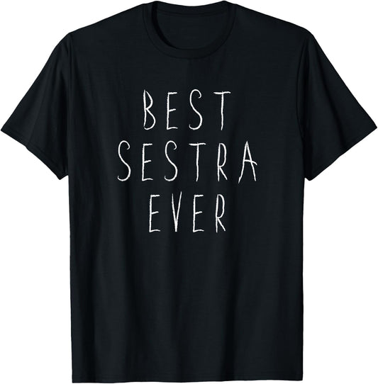 Best Sestra Ever Shirt - Cool Slavic Sister Gift T-Shirt - T-Shirt | Black