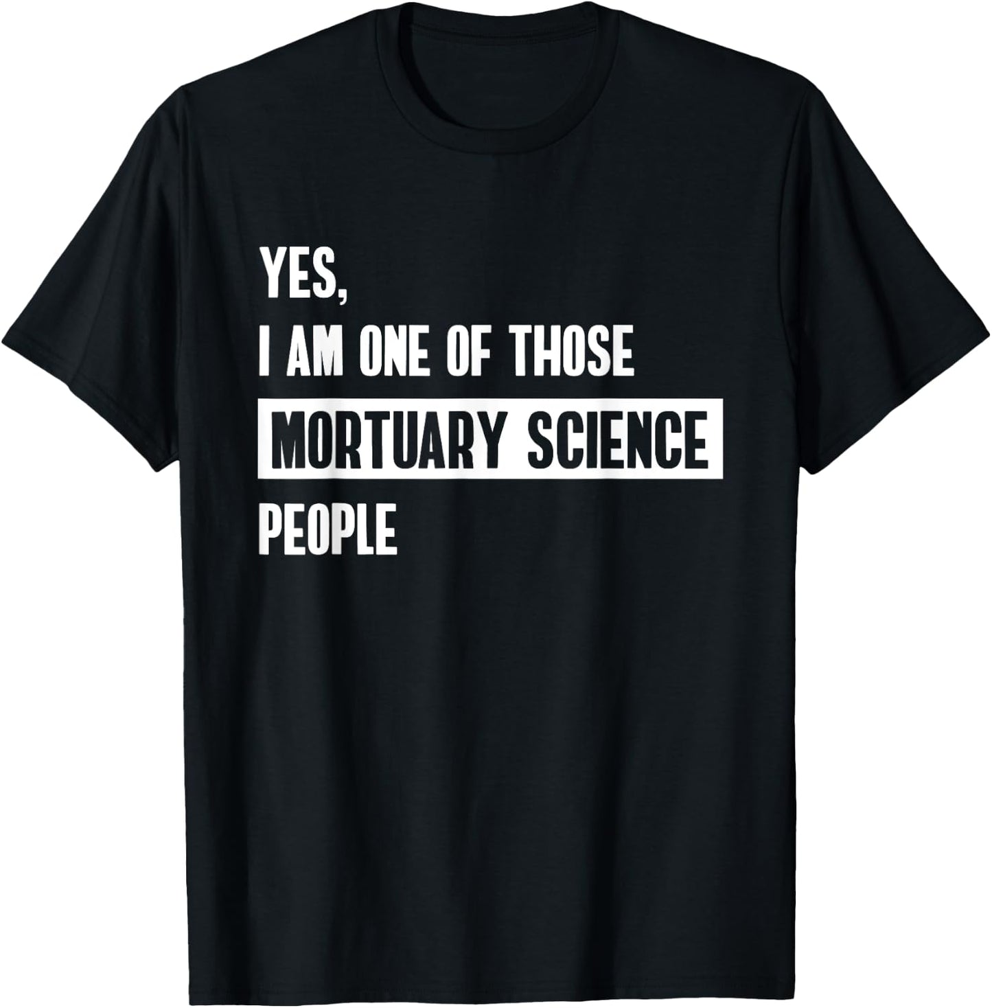 Funny Mortuary Students Funeral Directors T-Shirt - T-Shirt | Black