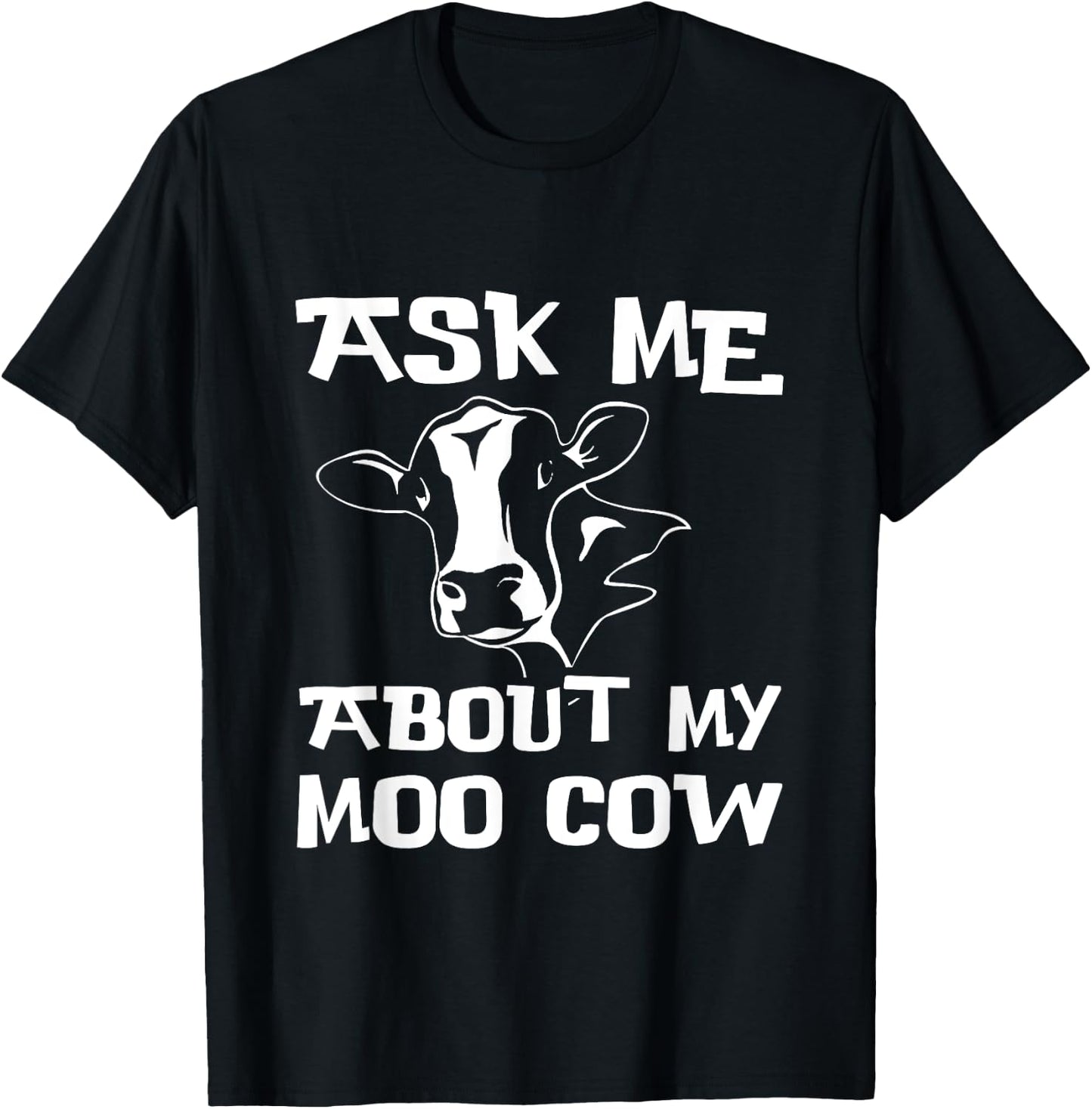 Ask me about my moo cow Farmer Kids Fun T-Shirt - T-Shirt | Black