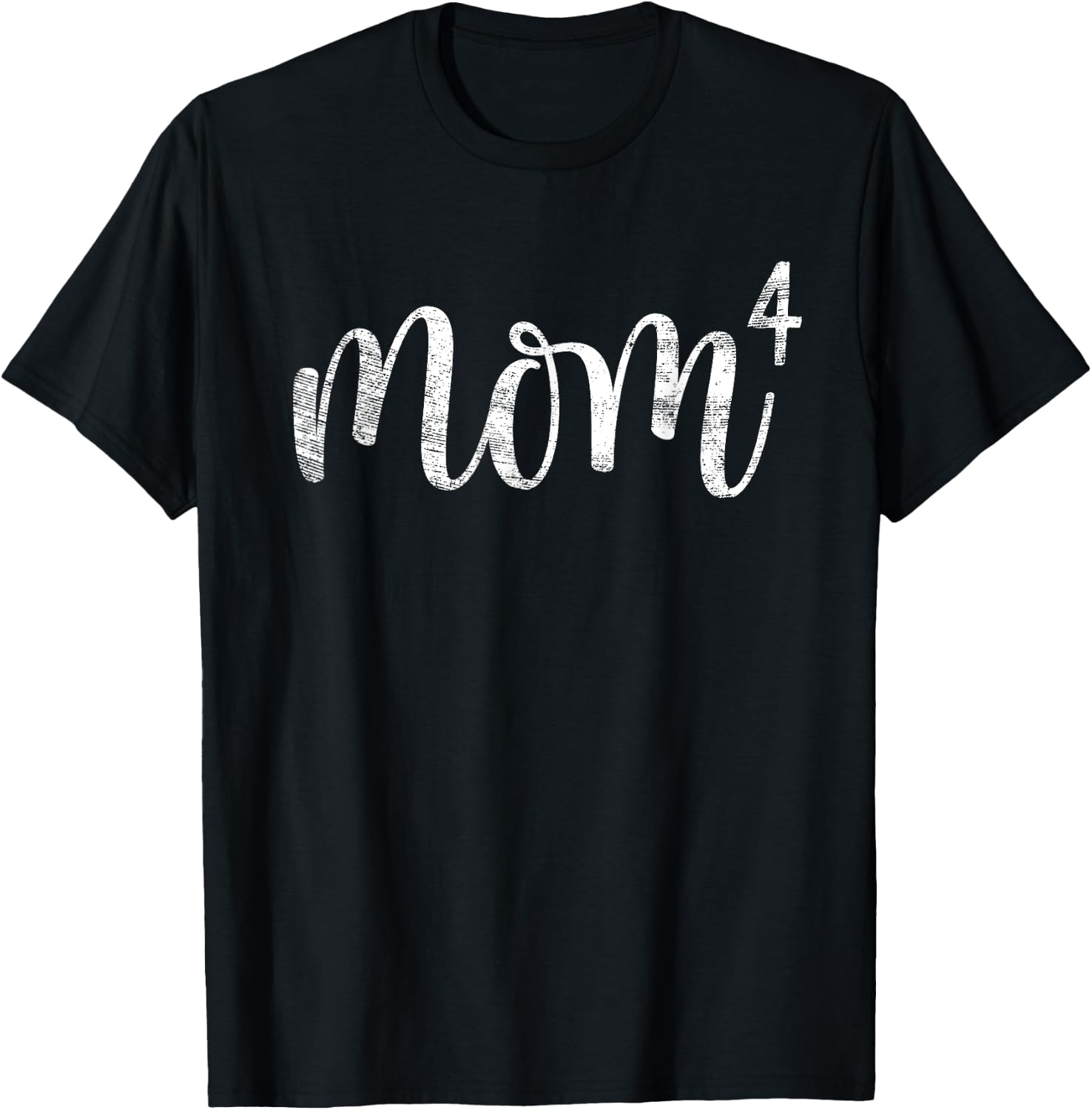 Mom4 Mom of 4 Mother of Four Kids Mama Gifts Mothers Day T-Shirt - T-Shirt | Black