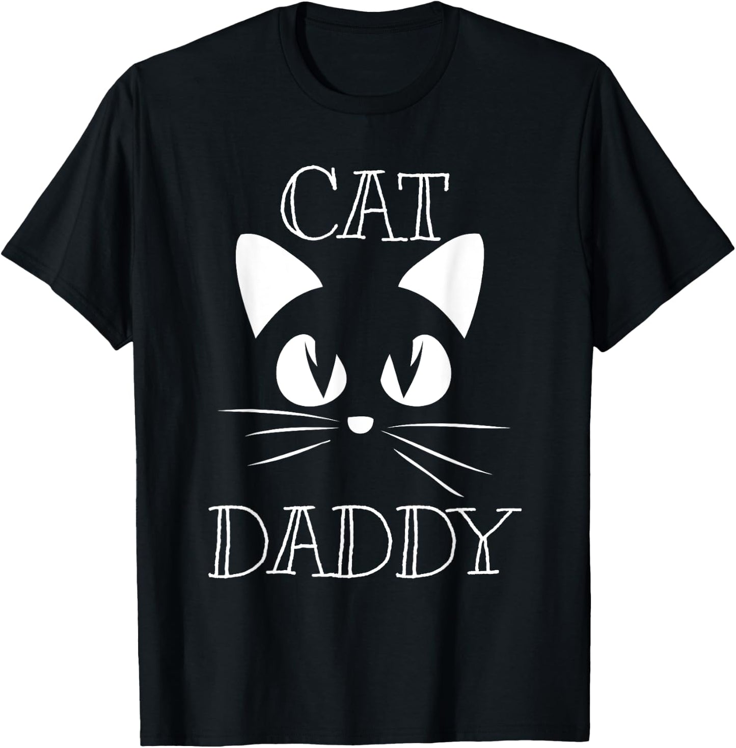 Cat Daddy Kitty Cat Lovers Men Women T-Shirt - T-Shirt | Black