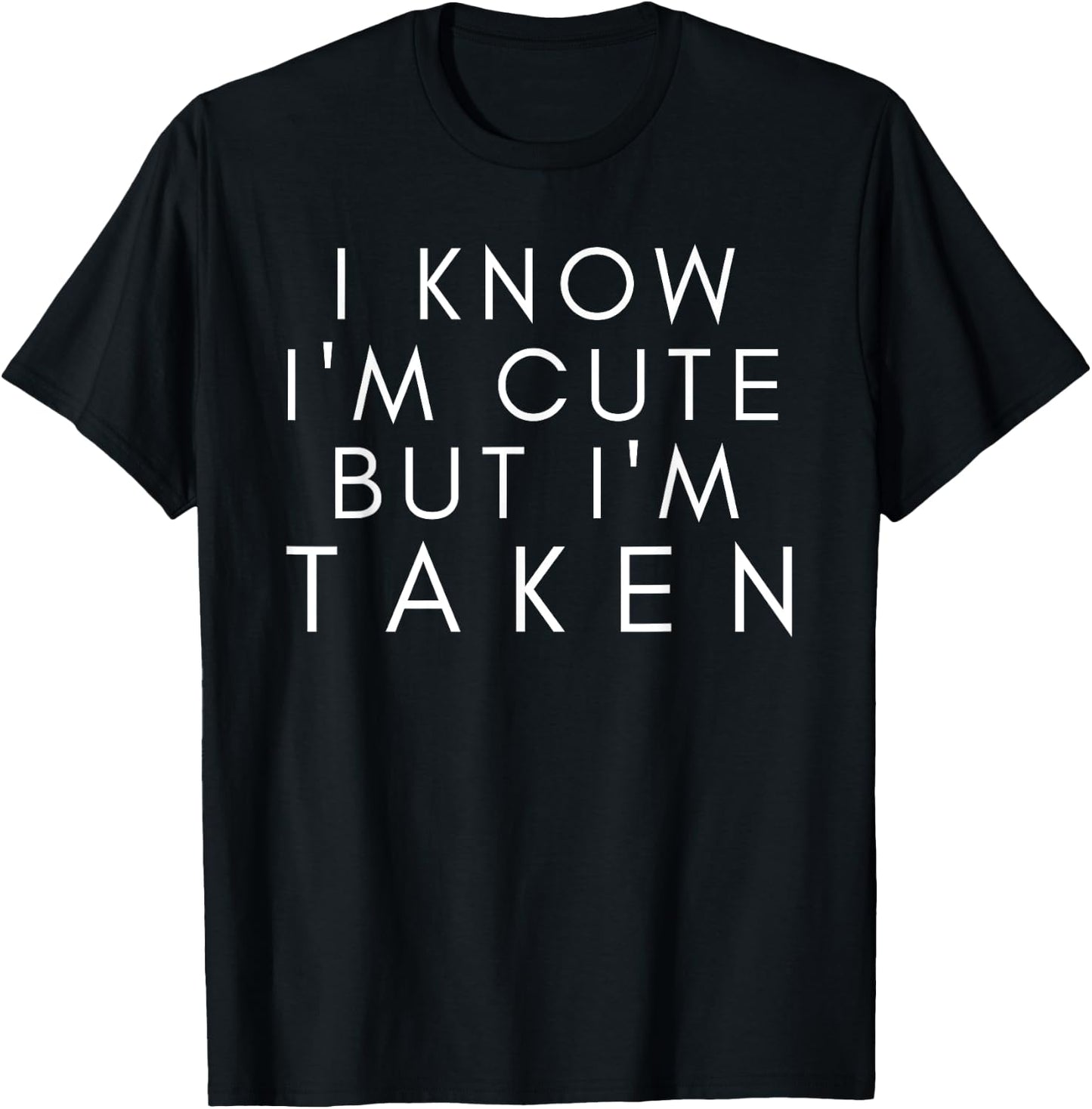Sorry I'm Taken t shirt Boyfriend Girlfriend Taken Couples T-Shirt - T-Shirt | Black