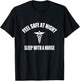 Feel Safe At Night Sleep With A Nurse Shirt T-Shirt - T-Shirt | Black