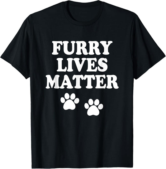 Furry Lives Matter Pets Dog Cat Rescue Animals Paw Print T-Shirt - T-Shirt | Black