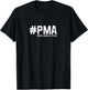 #PMA Positive Mental Attitude White Hashtag T-Shirt - T-Shirt | Black
