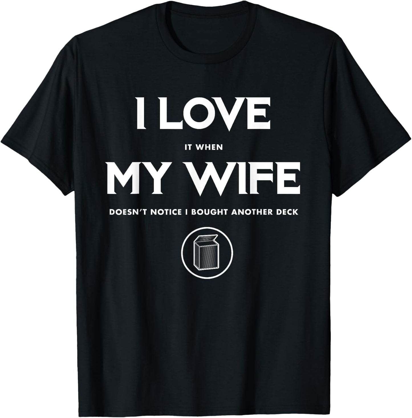 Funny TCG Trading Card Game - I Love My Wife Small T-Shirt - T-Shirt | Black