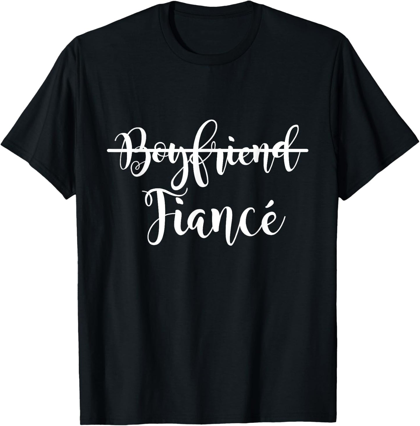 Boyfriend Fiance Present Couple Engagement Just Engaged T-Shirt - T-Shirt | Black