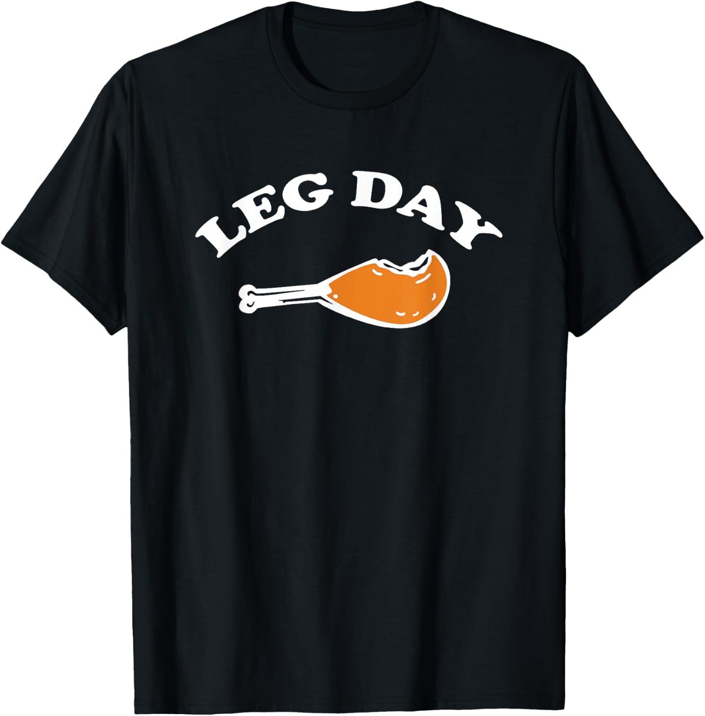 Leg Day Funny Turkey Leg Drumstick gym workout T-Shirt - T-Shirt | Black