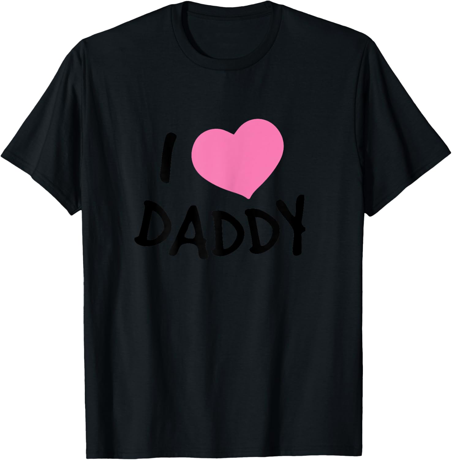I Love (heart) Daddy - Women's Sleep Shirt T-Shirt - T-Shirt | Black