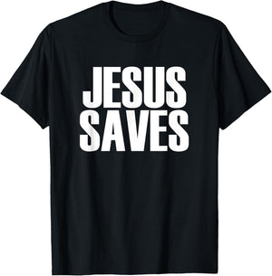 Jesus Saves - Popular Christian Faith Quote T-Shirt - T-Shirt | Black