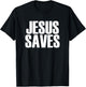Jesus Saves - Popular Christian Faith Quote T-Shirt - T-Shirt | Black