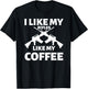 I Like My Rifles Like My Coffee T-Shirt - T-Shirt | Black