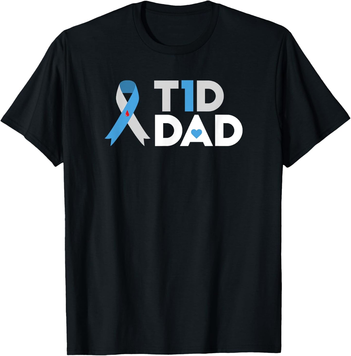 T1D Dad T Shirt Diabetes Awareness Type 1 Father Insulin T-Shirt - T-Shirt | Black