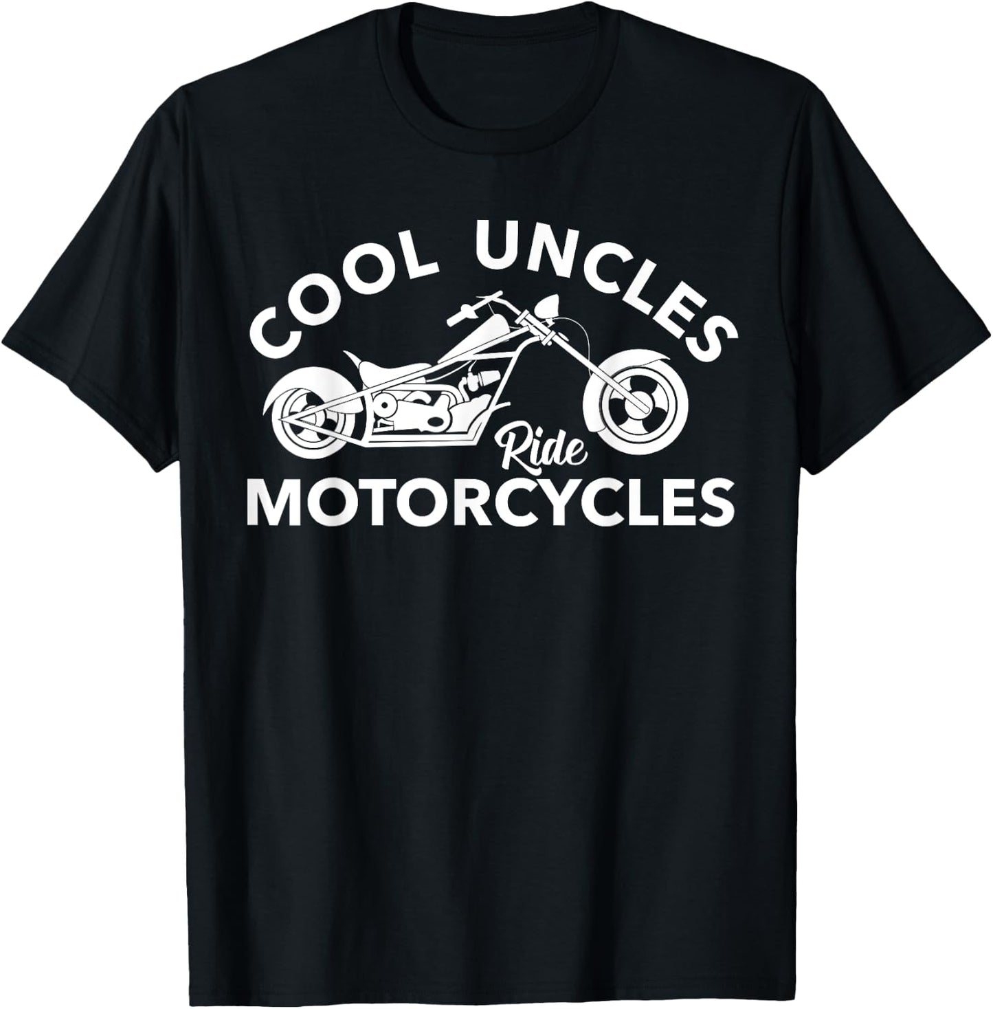 Cool Uncles Ride Motorcycles Funny Uncle Rider Biker Gift T-Shirt - T-Shirt | Black