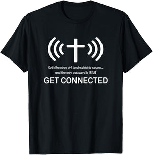 Christian Shirt - God's Signal Get Connected Men Women Kids T-Shirt - T-Shirt | Black